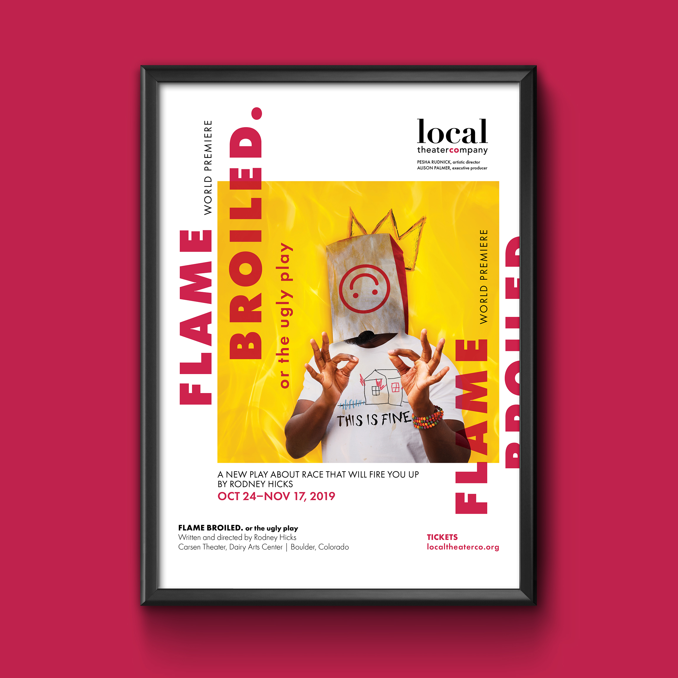 Local Theater • Flame Broiled, or the ugly play