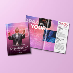 Brochure with cover titled "Are you tuned in?" showing a conductor gesturing. Inside pages feature text "DPAA is your ballet, harmonic & opera" with images of performances and listing reasons to engage with the Dayton Performing Arts Alliance for the 2024-2025 season.