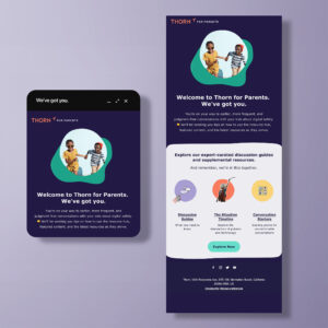 Two digital screens show the "Thorn for Parents" welcome page with text about curated resources, guides, and support for parents. Features include discussion guides, expert resources, and connected community support.