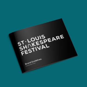 A booklet titled "St. Louis Shakespeare Festival Brand Guidelines" on a teal background.