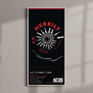 Poster for the University of Evansville Theatre production of Merrily We Roll Along, running October 23–November 1, 2026.